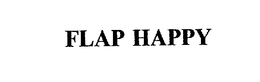 FLAP HAPPY