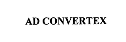 AD CONVERTEX