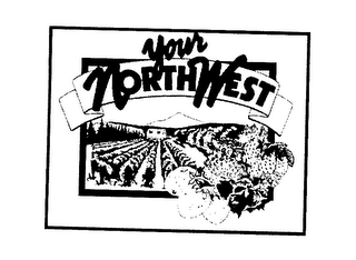 YOUR NORTHWEST