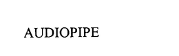 AUDIOPIPE