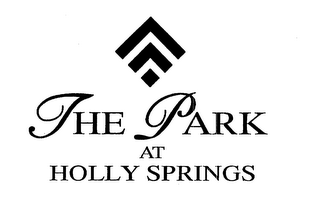 THE PARK AT HOLLY SPRINGS