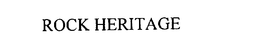 ROCK HERITAGE