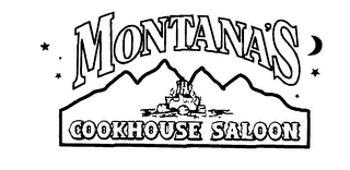 MONTANA'S COOKHOUSE SALOON