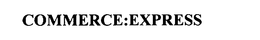 COMMERCE:EXPRESS