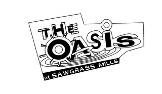 THE OASIS AT SAWGRASS MILLS