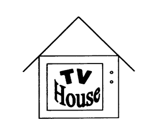 TV HOUSE (STYLIZED AND DESIGN)