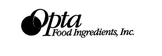 OPTA FOOD INGREDIENTS, INC.