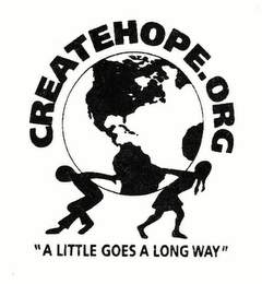 CREATEHOPE.ORG "A LITTLE GOES A LONG WAY"