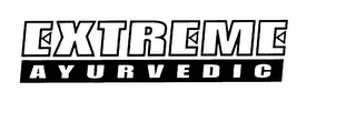 EXTREME AYURVEDIC
