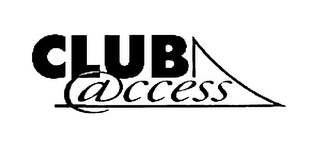 CLUB ACCESS