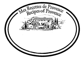 MES RECETTES DE PROVENCE RECIPES OF PROVENCE