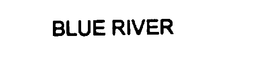 BLUE RIVER