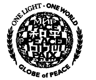 ONE LIGHT - ONE WORLD GLOBE OF PEACE PAZ PACE PAIX