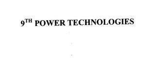 9TH POWER TECHNOLOGIES