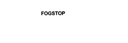 FOGSTOP