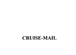 CRUISE-MAIL