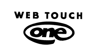 WEB TOUCH ONE