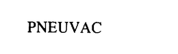 PNEUVAC