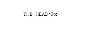 THE HEAD'RX