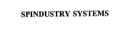 SPINDUSTRY SYSTEMS INCORPORATED
