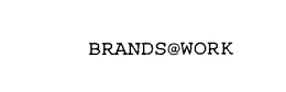BRANDS@WORK, INC.