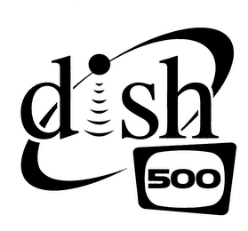 DISH 500