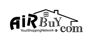 AIRBUY.COM YOURSHOPPINGNETWORK.COM