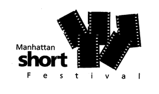 MANHATTAN SHORT FESTIVAL