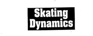 SKATING DYNAMICS