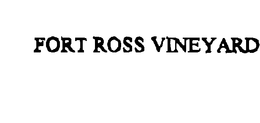 FORT ROSS VINEYARD & WINERY LLC