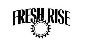 FRESH RISE