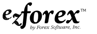 EZ FOREX BY FORX SOFTWARE, INC.