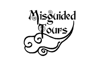 MISGUIDED TOURS