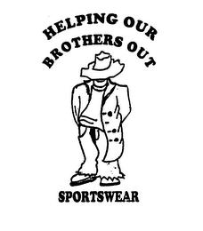 HELPING OUR BROTHERS OUT SPORTSWEAR