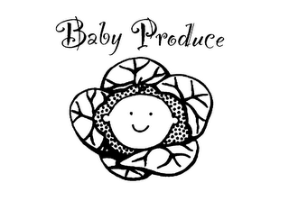 BABY PRODUCE