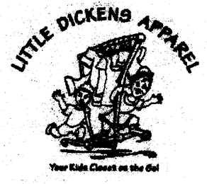 LITTLE DICKENS APPAREL YOUR KIDS CLOSET ON THE GO!