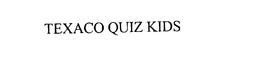 TEXACO QUIZ KIDS