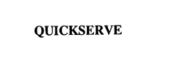 QUICKSERVE