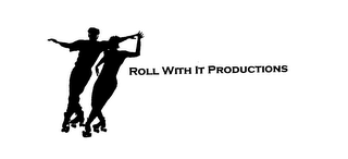 ROLL WITH IT PRODUCTIONS