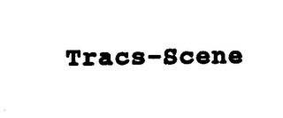 TRACS-SCENE