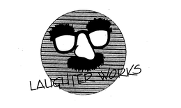 LAUGHTER WORKS