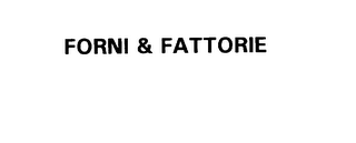 FORNI & FATTORIE