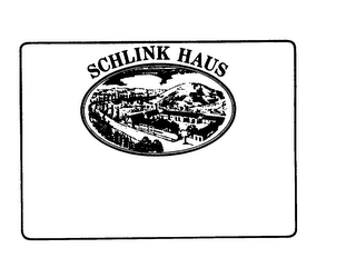 SCHLINK HAUS