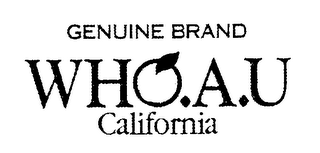 GENUINE BRAND WHO.A.U CALIFORNIA