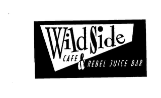 WILDSIDE CAFE & REBEL JUICE BAR