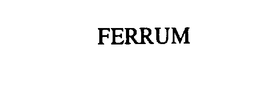 FERRUM