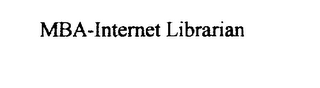 MBA-INTERNET LIBRARIAN