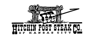 HITCHIN POST STEAK CO. OF KANSAS CITY