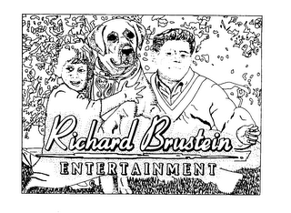 RICHARD BRUSTEIN ENTERTAINMENT