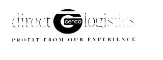 DIRECT GENCO LOGISTICS PROFIT FROM OUR EXPERIENCE